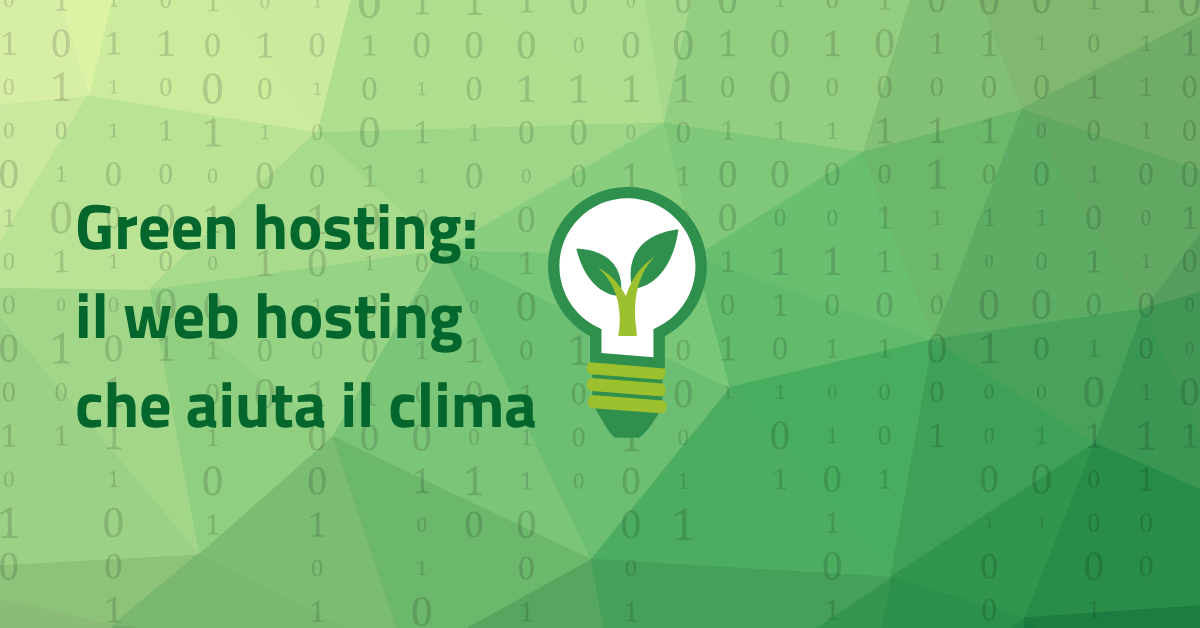 Green hosting: il web hosting che aiuta il clima